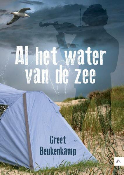 Al het water van de zee - Greet Beukenkamp (ISBN 9789048470044)