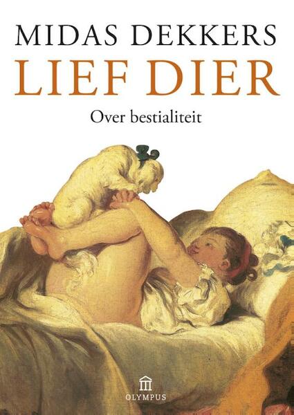 Lief dier - Midas Dekkers (ISBN 9789046704554)