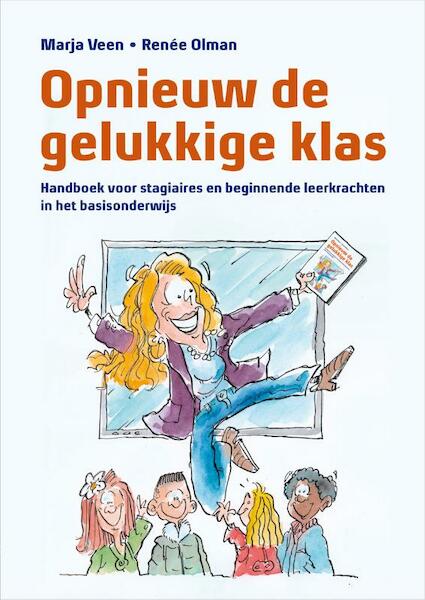 Opnieuw de gelukkige klas - Marja Veen, Renee Olman (ISBN 9789023251736)