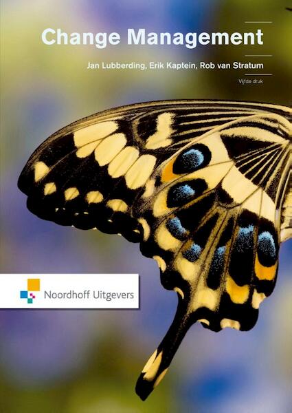 Changemanagement - Jan Lubberding, Rob van Stratum, Erik Kaptein (ISBN 9789001848279)