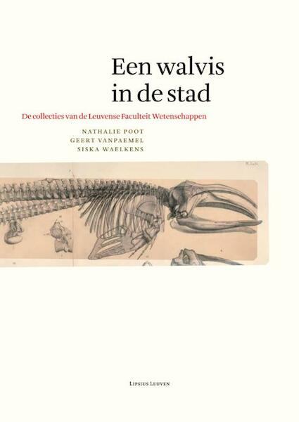 Een walvis in de stad - Nathalie Poot, Geert Vanpaemel, Siska Waelkens (ISBN 9789462700031)