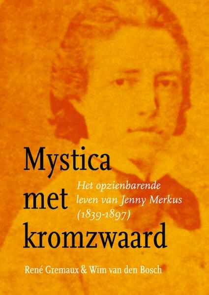 Mystica met kromzwaard - Rene Gremaux, Wim van den Bosch (ISBN 9789059728523)