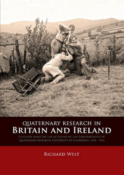 Quaternary research in Britain and Ireland - Richard West (ISBN 9789088902574)