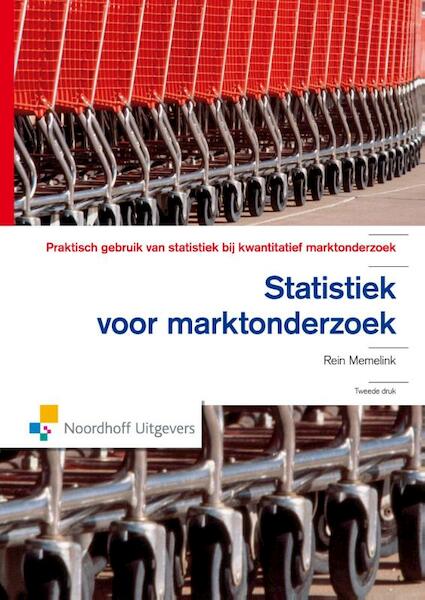Statistiek voor marktonderzoek - Rein Memelink (ISBN 9789001843984)