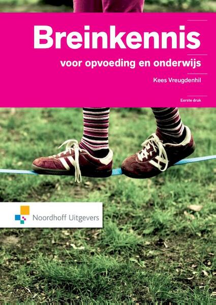 Breinkennis - Kees Vreugdenhil (ISBN 9789001852771)