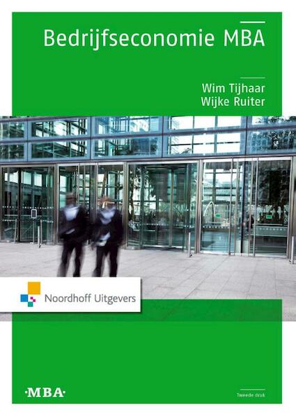 Bedrijfseconomie MBA - Wim Tijhaar, Wijke Ruiter (ISBN 9789001843304)