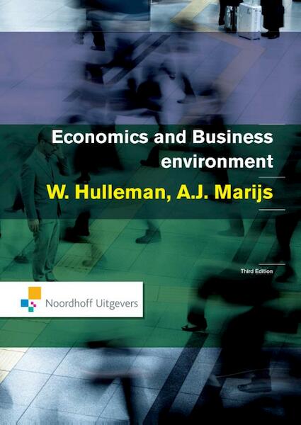 Economics and business environment - Wim Hulleman, A.J. Marijs (ISBN 9789001843724)