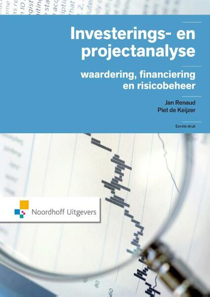 Investerings en project analyse - J. Renaud, P. de Keijzer (ISBN 9789001849382)