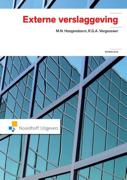 Externe verslaggeving - M.N. Hoogendoorn, R.G.A. Vergoossen (ISBN 9789001843687)