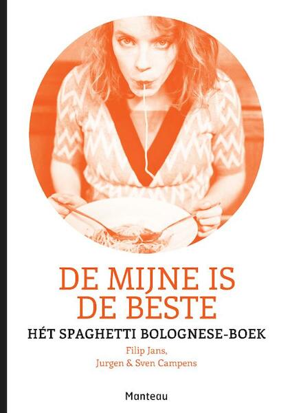 De mijne is den beste - Filip Jans, Sven Camps, Jurgen Camps (ISBN 9789022330944)