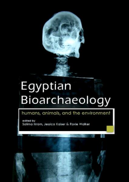 Egyptian bioarchaeology - (ISBN 9789088902871)