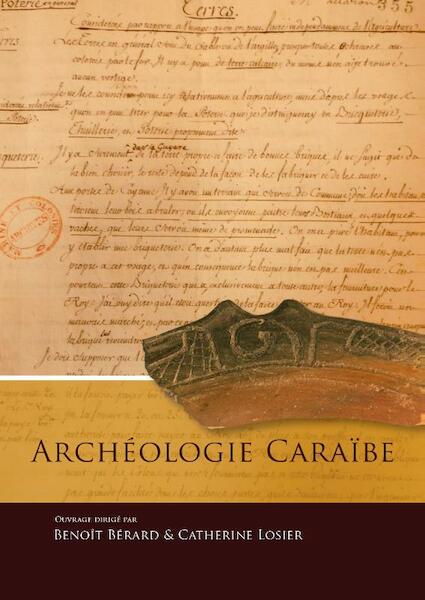 Archeologie caraïbe - (ISBN 9789088902918)