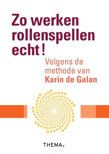 Zo werken rollenspellen echt ! - Karin de Galan (ISBN 9789058719799)