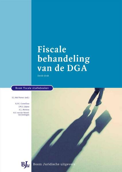 Fiscale behandeling van de DGA - Suzanne Mol-Verver, Hedwig van der Weerd-van Joolingen, Rob Cornelisse, Ton Mertens (ISBN 9789462742444)