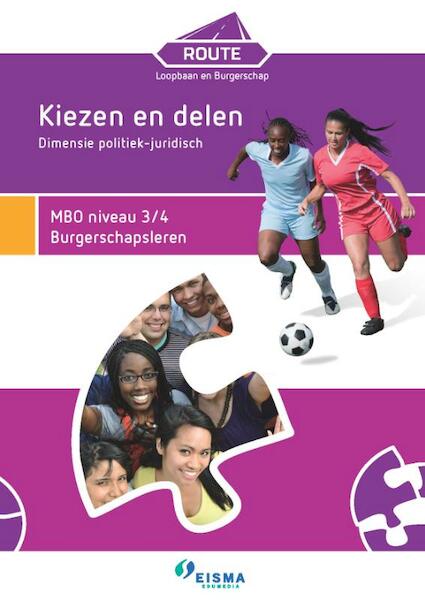 Route Loopbaan en Burgerschap - Klaas Herik, Kars Boelens, Pierre Winkler (ISBN 9789087717667)