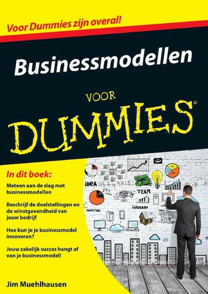 Businessmodellen voor Dummies - Jim Muehlhausen (ISBN 9789045350981)