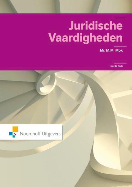 Juridische vaardigheden - M.M. Mr. Mok (ISBN 9789001846039)