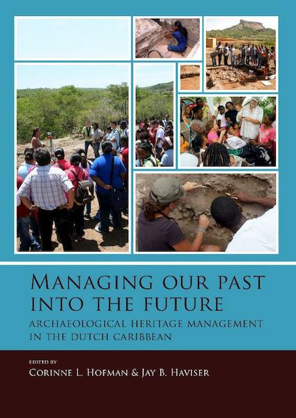 Managing our past into the future - (ISBN 9789088903250)