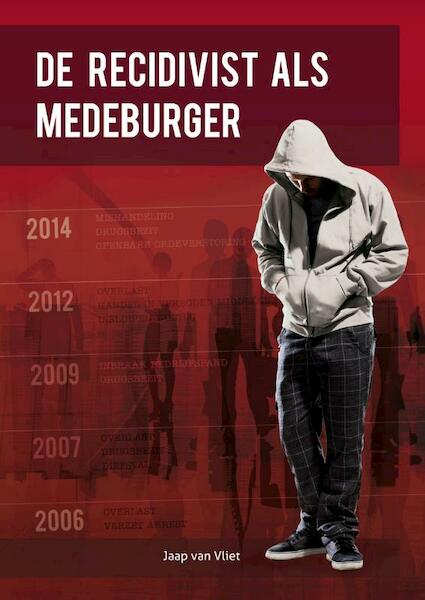 Recidivist als medeburger - (ISBN 9789088505799)