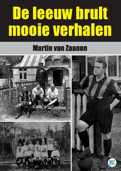De leeuw brult mooie verhalen - Martin van Zaanen (ISBN 9789492273055)