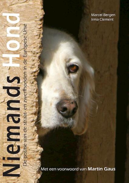 Niemands hond - Marcel Bergen, Irma Clement (ISBN 9789087780005)