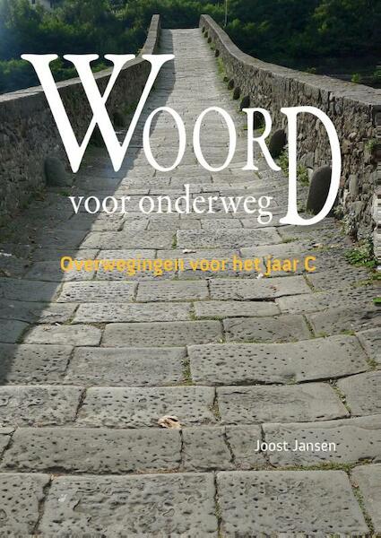 Woord voor onderweg 2 - Joost Jansen (ISBN 9789089721082)