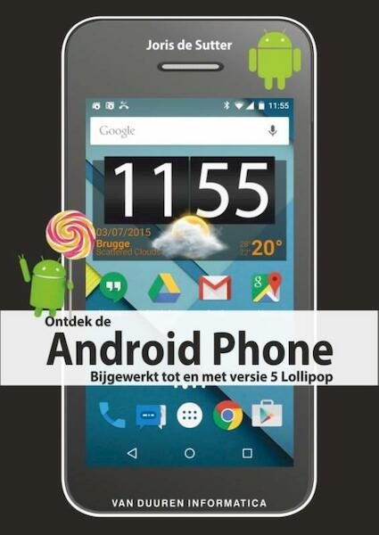Ontdek de Android Phone - Joris de Sutter (ISBN 9789059408296)