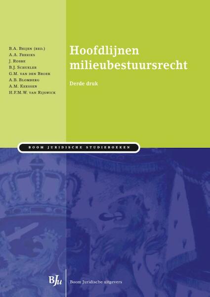Hoofdlijnen milieubestuursrecht - (ISBN 9789462901018)