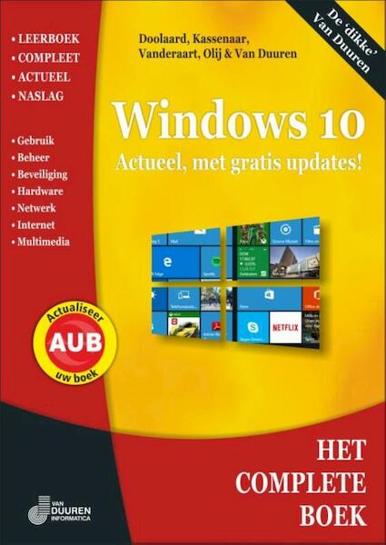 Het Complete Boek Windows 10 - Peter Kassenaar, Erwin Olij, Peter Doolaard, Bob van Duuren (ISBN 9789059408456)