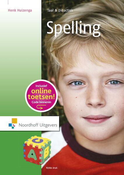 Spelling - Henk Huizinga (ISBN 9789001876500)