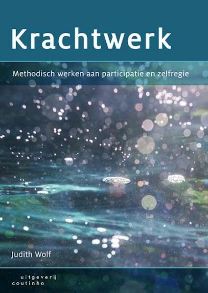 Krachtwerk - Judith Wolf (ISBN 9789046905197)