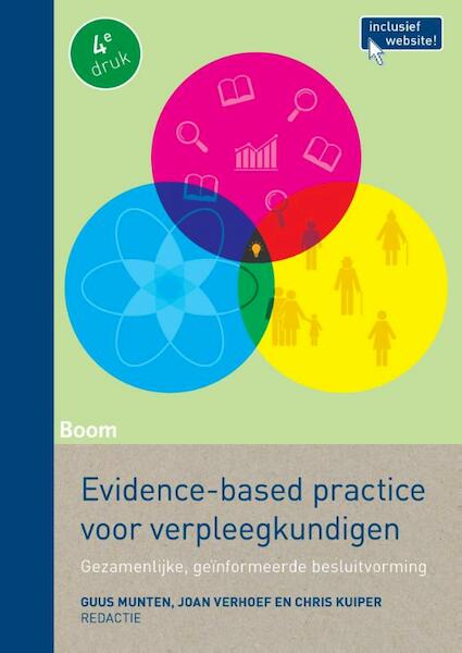 Evidence-based practice voor verpleegkundigen - (ISBN 9789089538147)