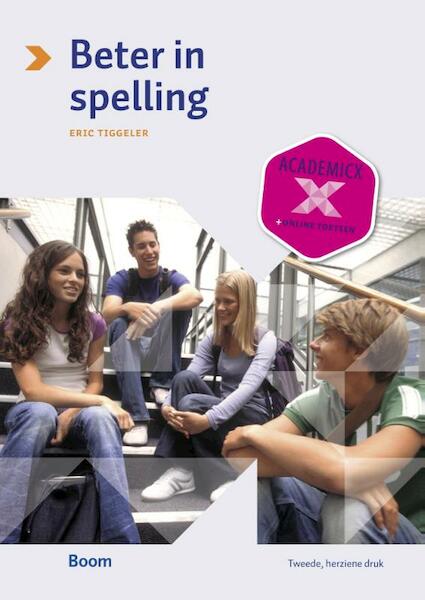 Beter in spelling - Eric Tiggeler (ISBN 9789058754271)