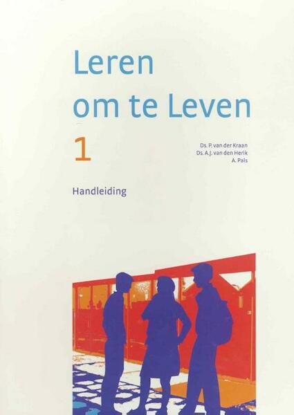 1 Handleiding - P. van der Kraan, A.J. van den Herik, N.A. Broer, A. Pals (ISBN 9789058297631)