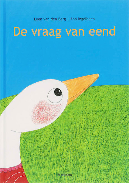 De vraag van eend - L. van den Berg (ISBN 9789058383976)
