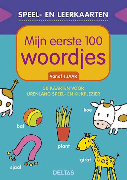 Speel- en leerkaarten - Mijn eerste 100 woordjes (vanaf 1 jaar) - ZNU (ISBN 9789044745238)