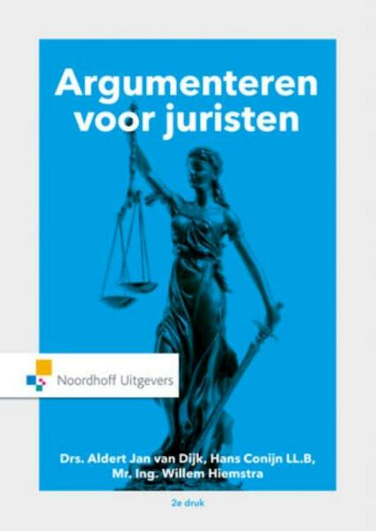 Argumenteren voor juristen - (ISBN 9789001862404)