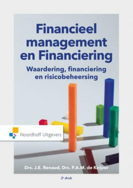 Financieel management en Financiering - P. de Keijzer, J. Renaud (ISBN 9789001867164)