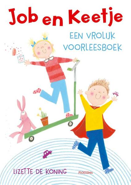 Job en Keetje - Lizette de Koning (ISBN 9789021676654)