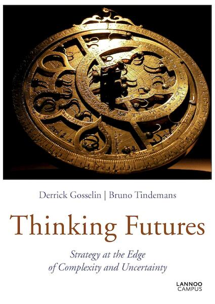 Thinking futures (E-boek) - Derrick Gosselin, Bruno Tindemans (ISBN 9789401428248)