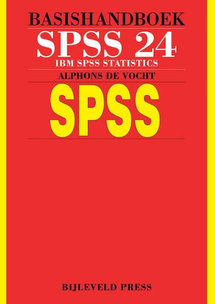 Basishandboek SPSS 24 - Alphons de Vocht (ISBN 9789055482603)