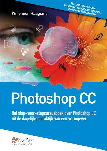 Photoshop CC - Willemien Haagsma (ISBN 9789059056336)