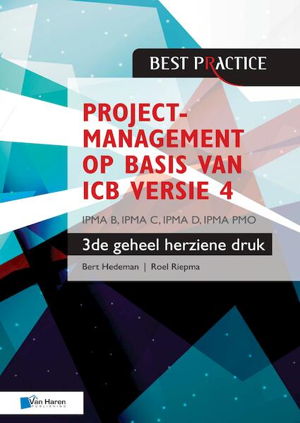 Projectmanagement op basis van NCB versie 4 - Bert Hedeman, Roel Riepma (ISBN 9789401800655)