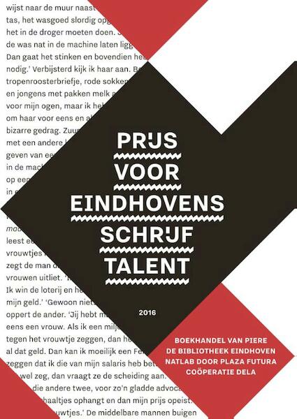 Prijs voor Eindhovens schrijftalent 2016 - (ISBN 9789462262089)