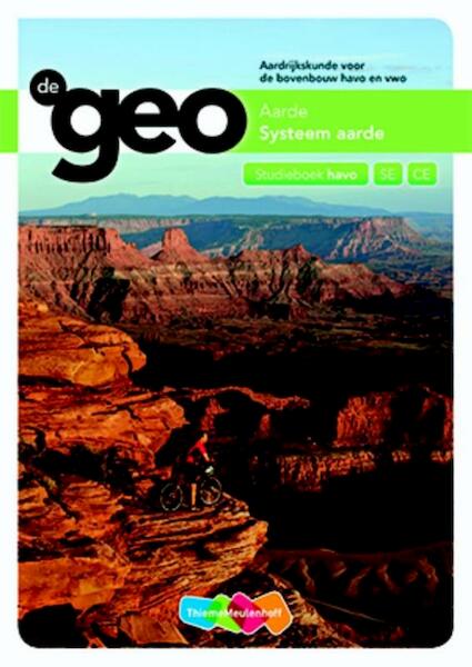 De geo bovenbouw havo 5e editie studieboek systeem aarde - H.M. van den Bunder, J.H.A. Padmos (ISBN 9789006619188)