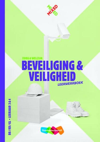 Mixed vmbo Beveiliging/veiligheid Leerwerkboek + Startlicentie - (ISBN 9789006870305)