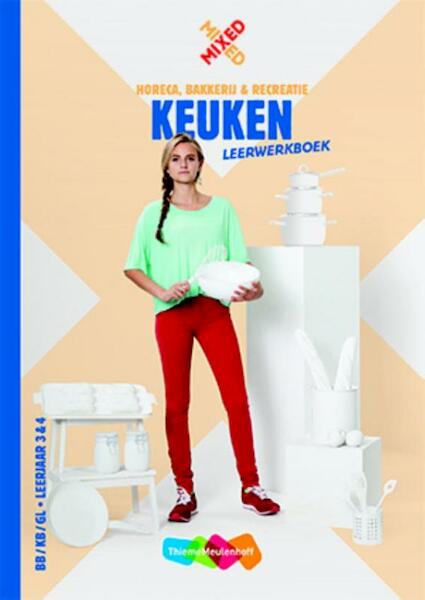 Mixed vmbo Keuken - Marlies van de Wijdeven (ISBN 9789006900590)