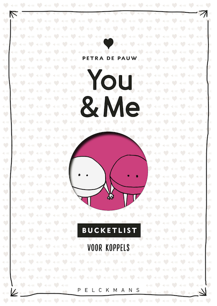 You & Me - Petra de Pauw (ISBN 9789461316400)