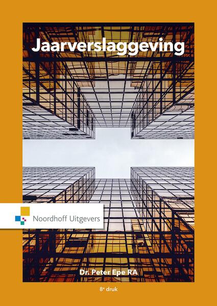 Jaarverslaggeving - Peter Epe (ISBN 9789001875305)