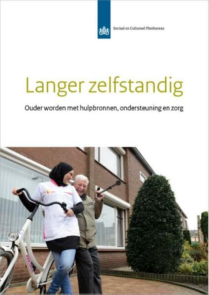 Langer zelfstandig - Crétien van Campen, Jurjen Iedema, Marjolein Broese van Groenou, Dorly Deeg (ISBN 9789037708172)